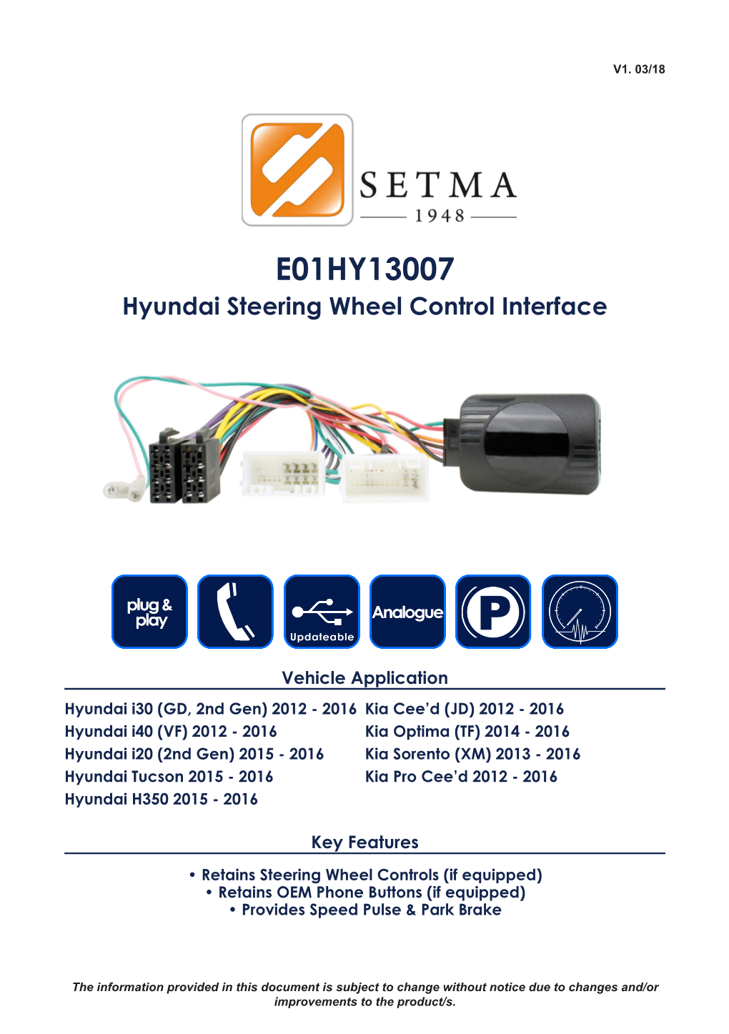 E01HY13007 Hyundai Steering Wheel Control Interface