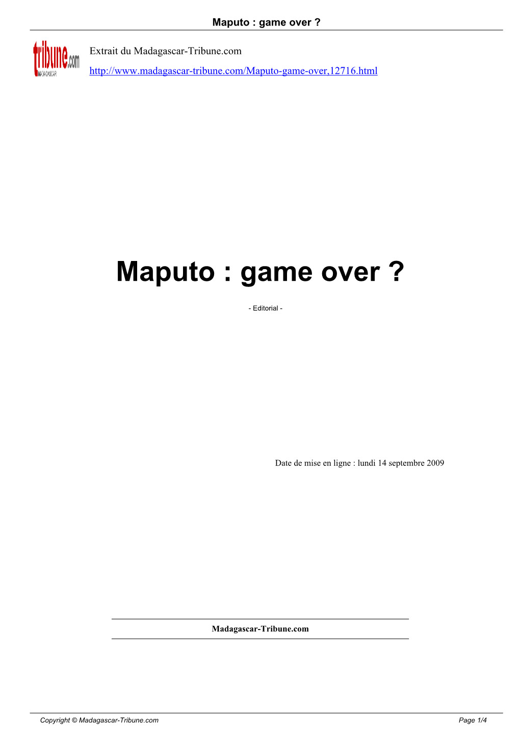 Maputo : Game Over ?