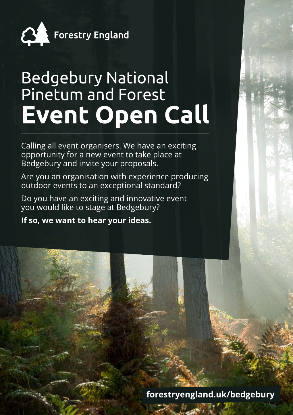 Bedgebury National Pinetum and Forest Event Open Call