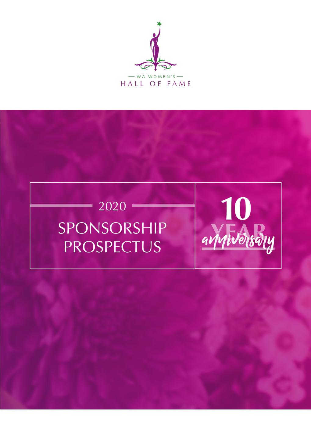 Sponsorship Prospectus Wa Women’S Hall of Fame 2020 Sponsorship Prospectus