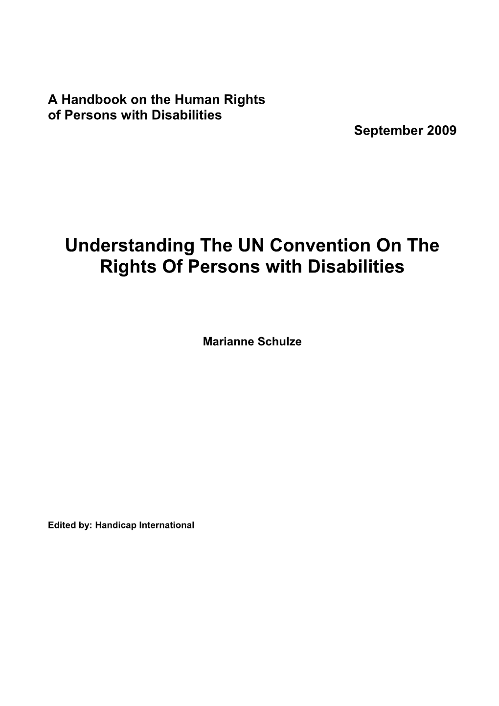 Understanding the UN Convention on the Rights of Persons with Disabilities