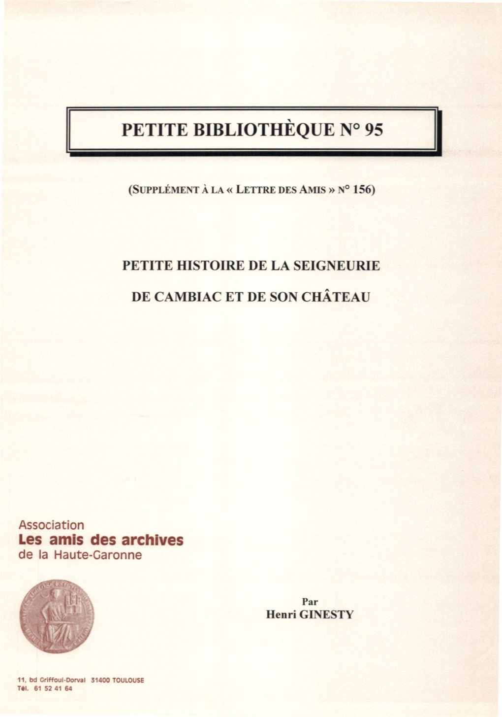 PETITE BIBLIOTHÈQUE N° 95 Il Il