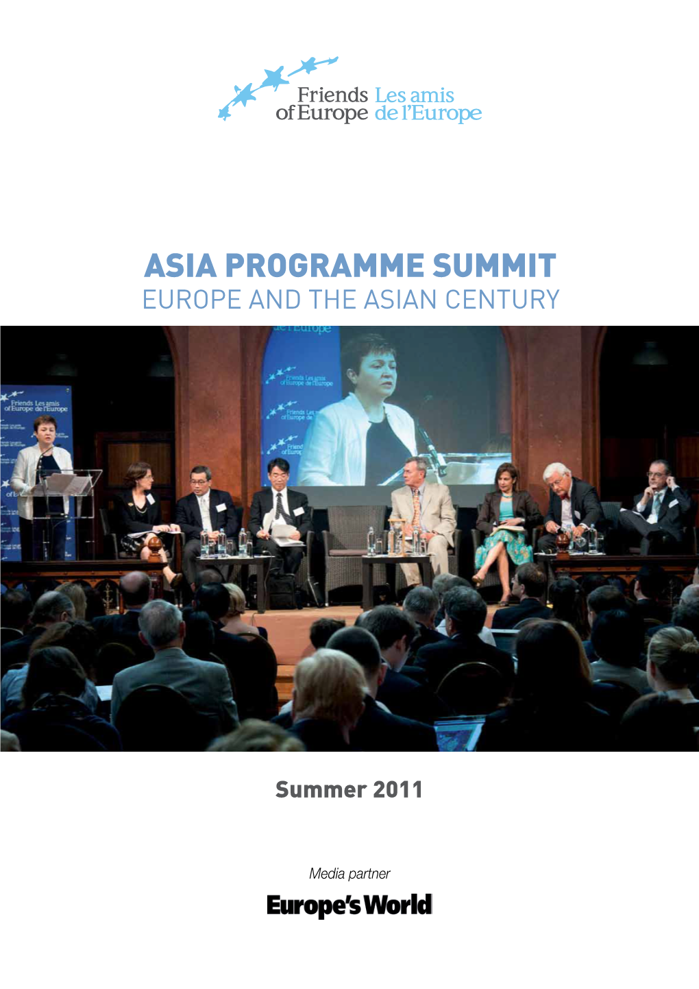 Asia Programme Summit EUROPE and the ASIAN CENTURY