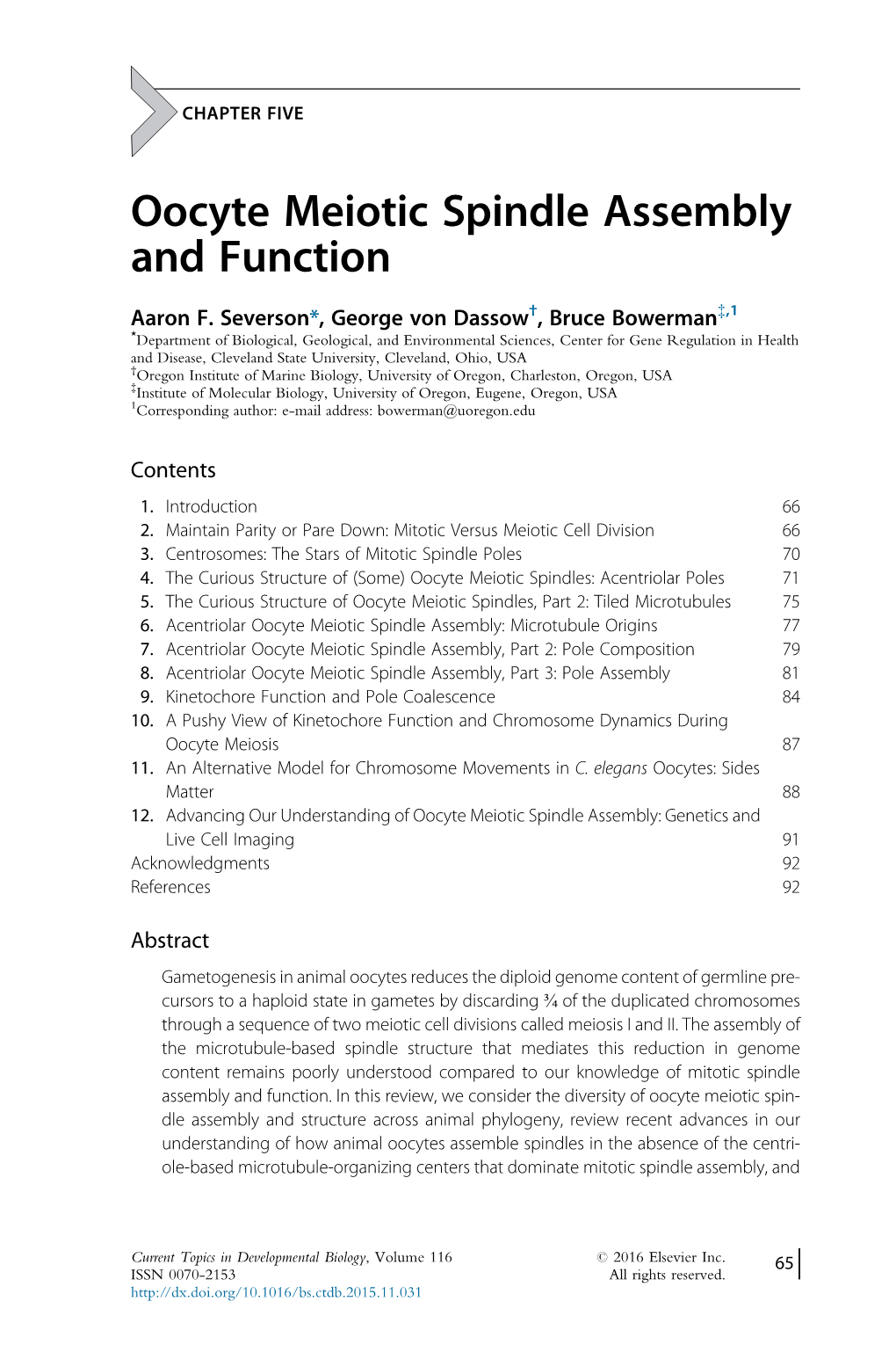 Oocyte Meiotic Spindle Assembly and Function