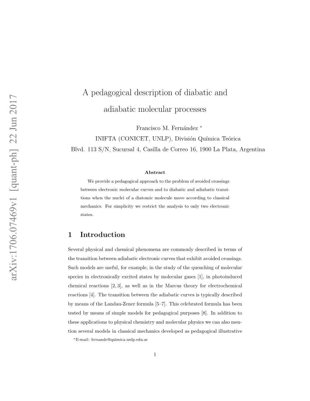 A Pedagogical Description of Diabatic and Adiabatic Molecular Processes