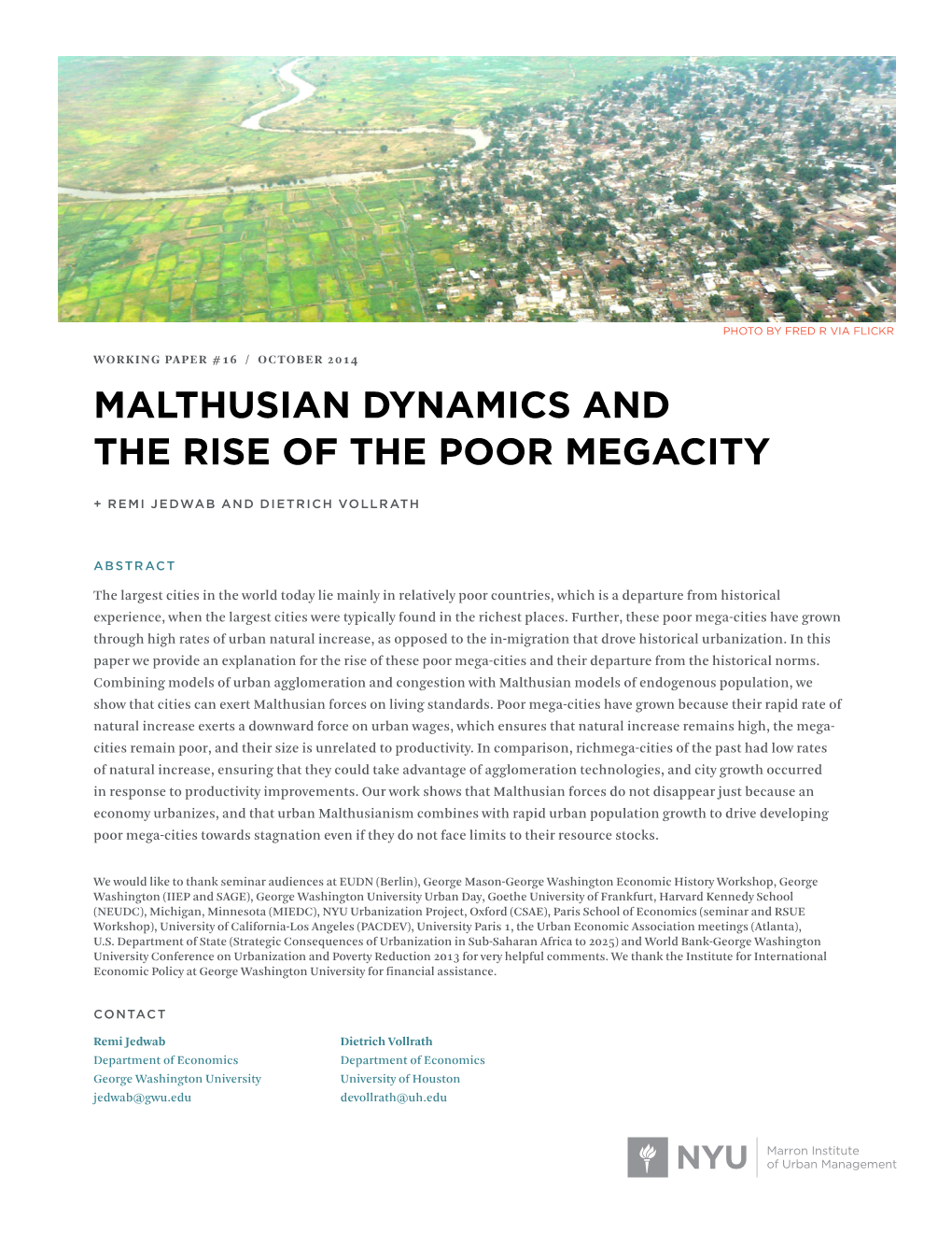 Malthusian Dynamics and the Rise of the Poor Megacity