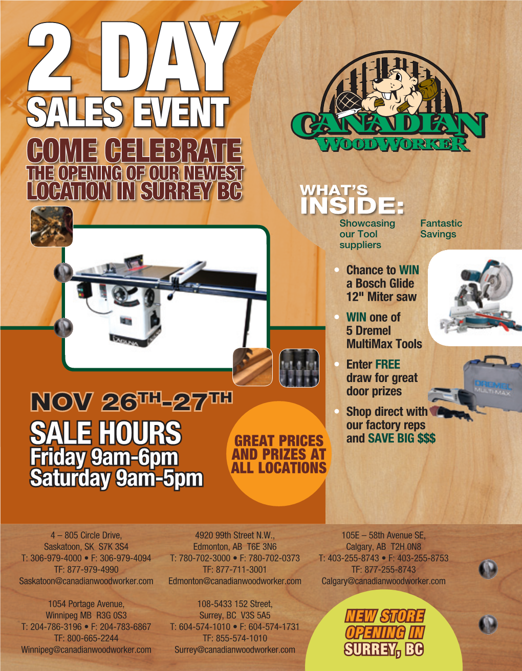 Sales Event Come Celebrate the Opening of Our Newest Location in Surrey BC What’S Inside: Showcasing Fantastic Our Tool Savings Suppliers