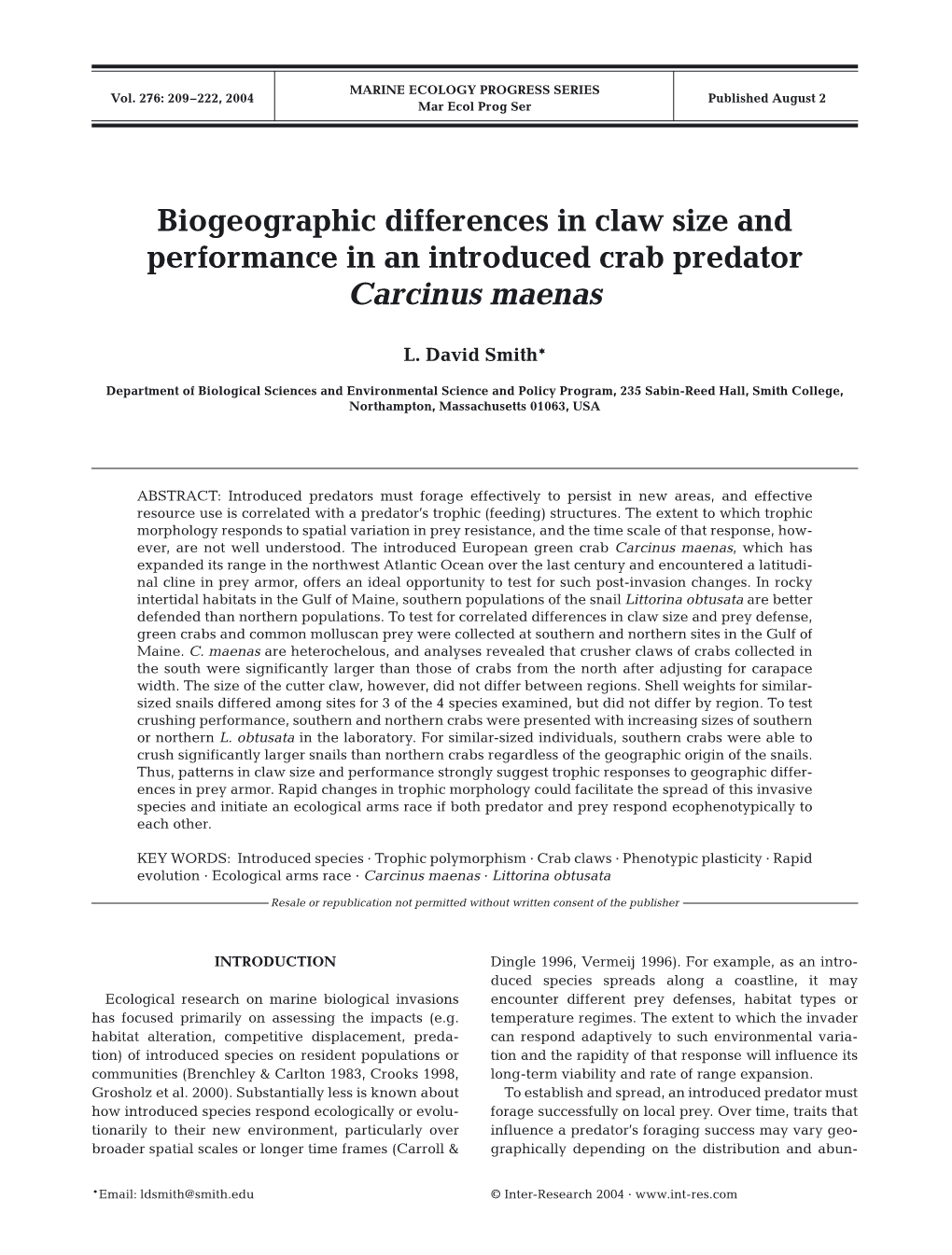 Biogeographic Differences in Claw Size and Performance in an Introduced Crab Predator Carcinus Maenas