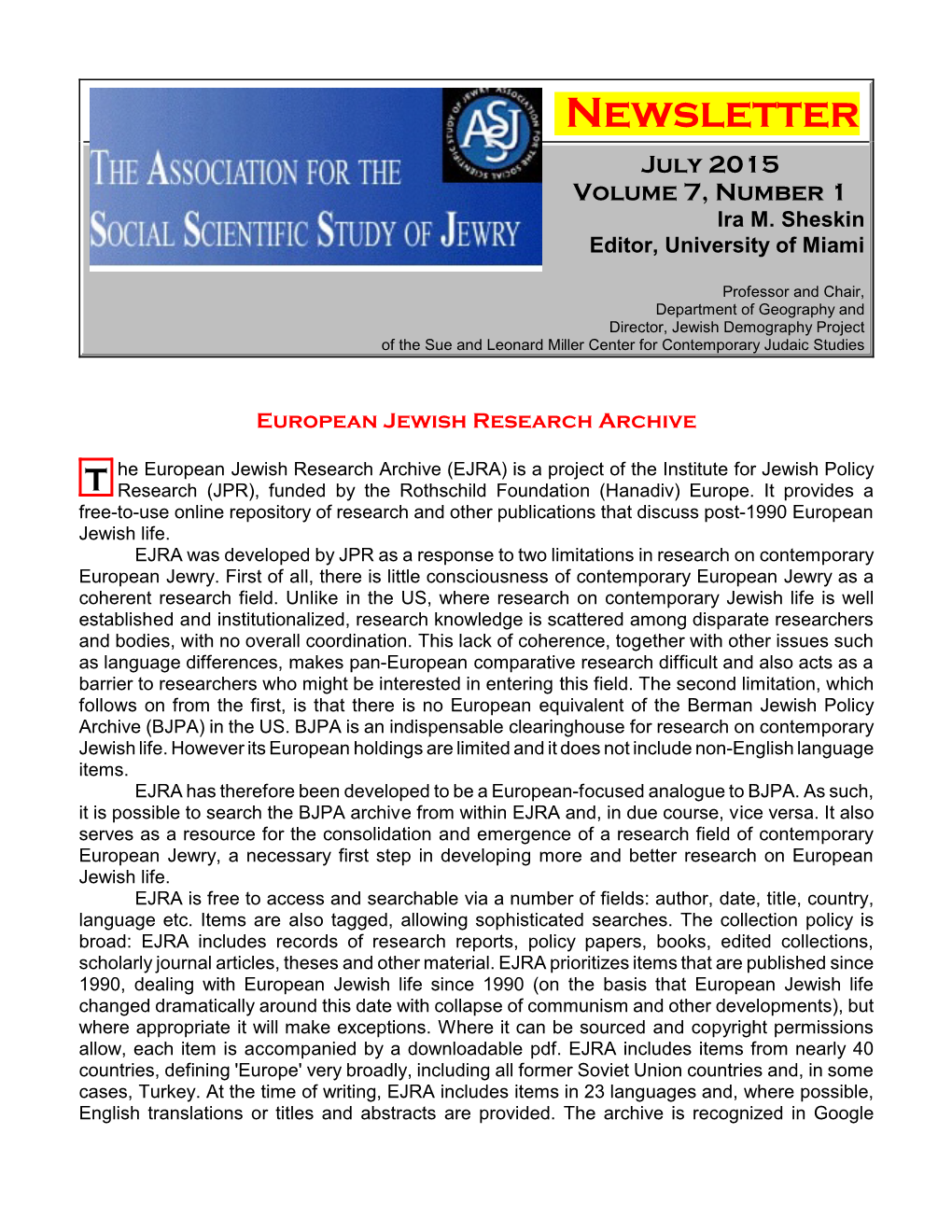 Newsletter July 2015 Volume 7, Number 1 Ira M