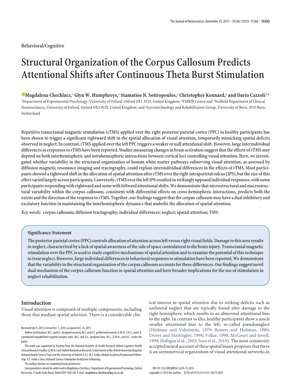 Structural Organization of the Corpus Callosum Predicts Attentional Shifts After Continuous Theta Burst Stimulation