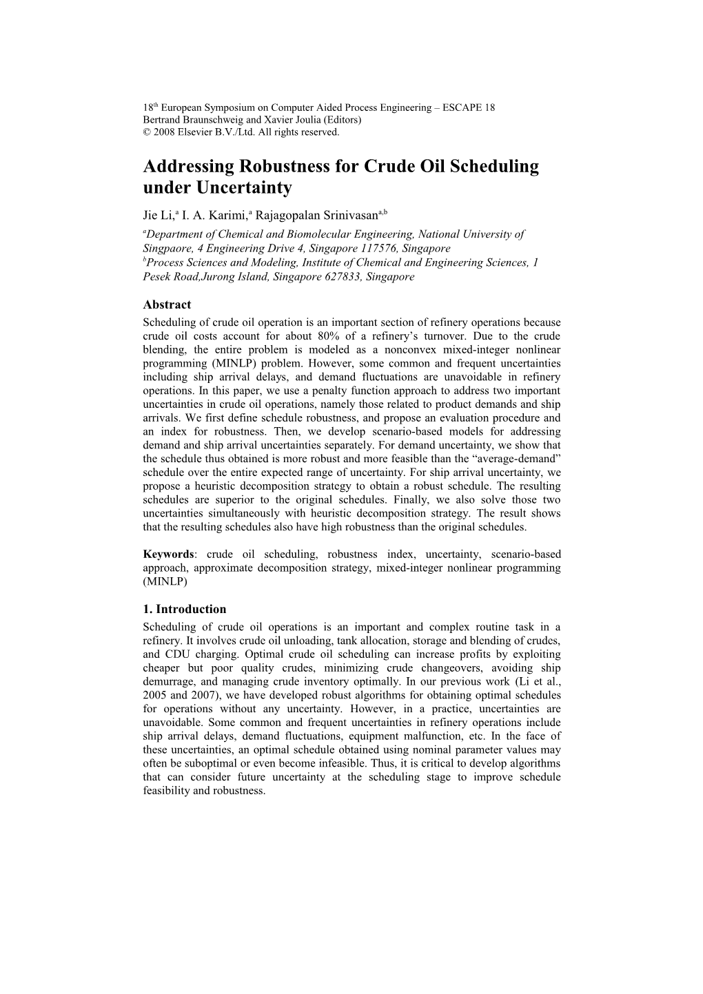 Addressing Robustness for Crude Oil Scheduling Under Uncertainty