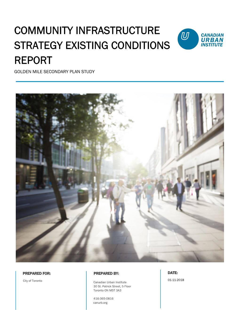 Community Infrastructure Strategy Existing Conditions Report TABLE of CONTENTS