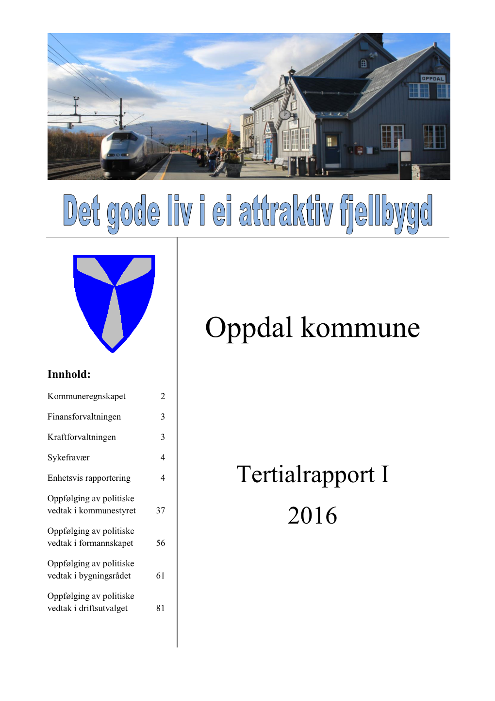 Tertialrapport I 2016 (.Pdf)