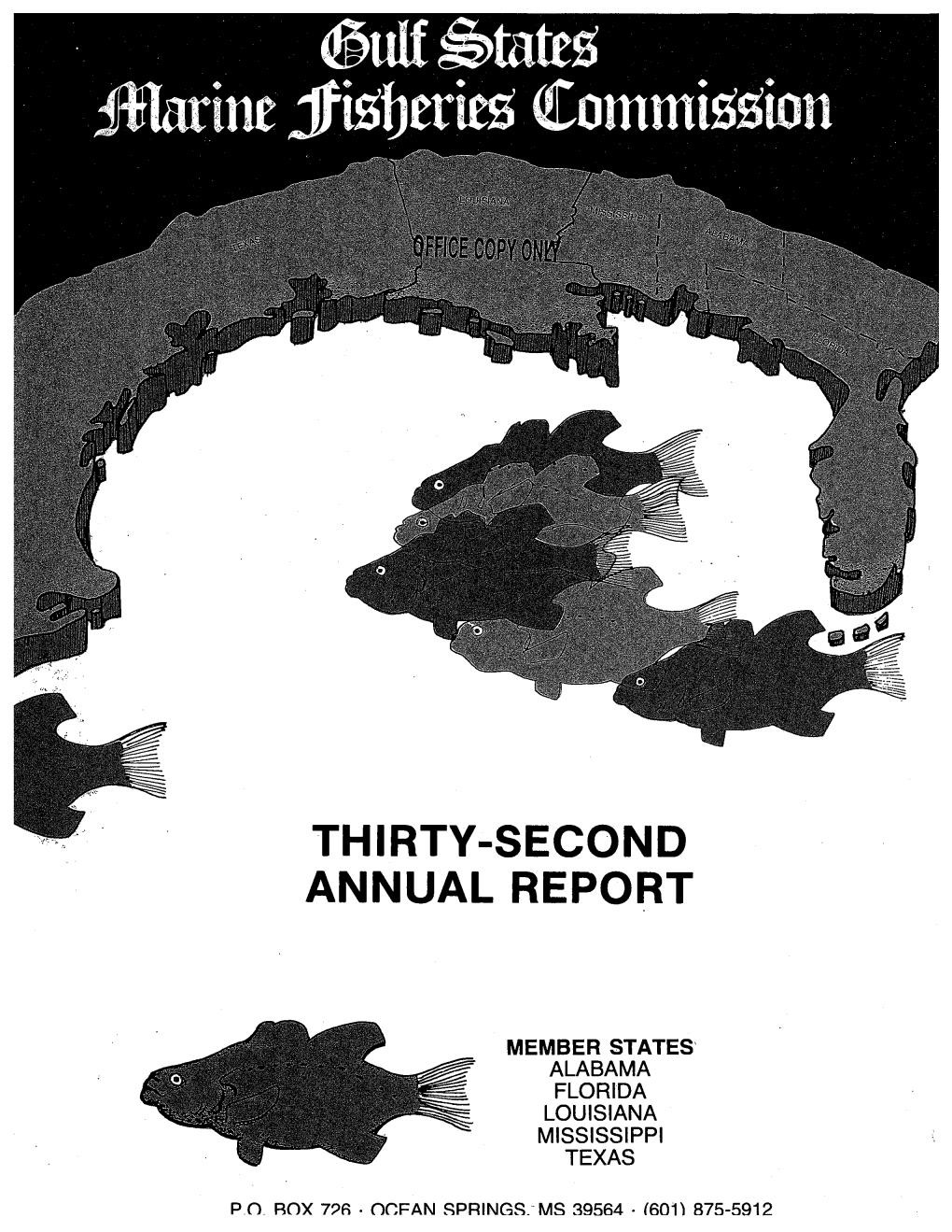 Thirty-Second Annual Report (1980-1981) of the Gulf