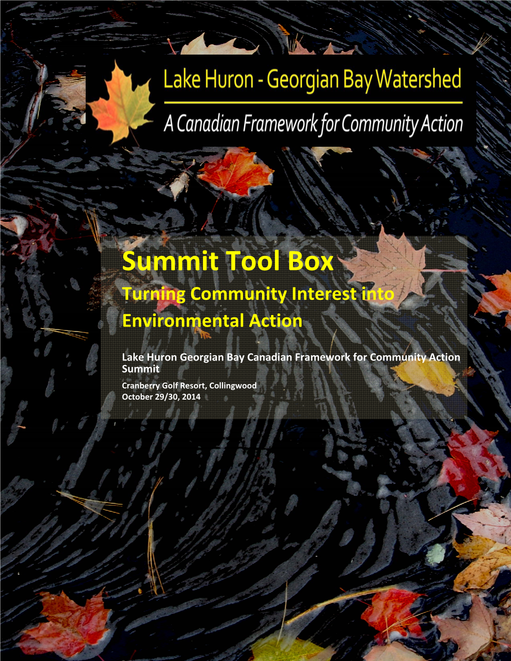 Summit Tool Box Turning Community Interest Into Environmental Action