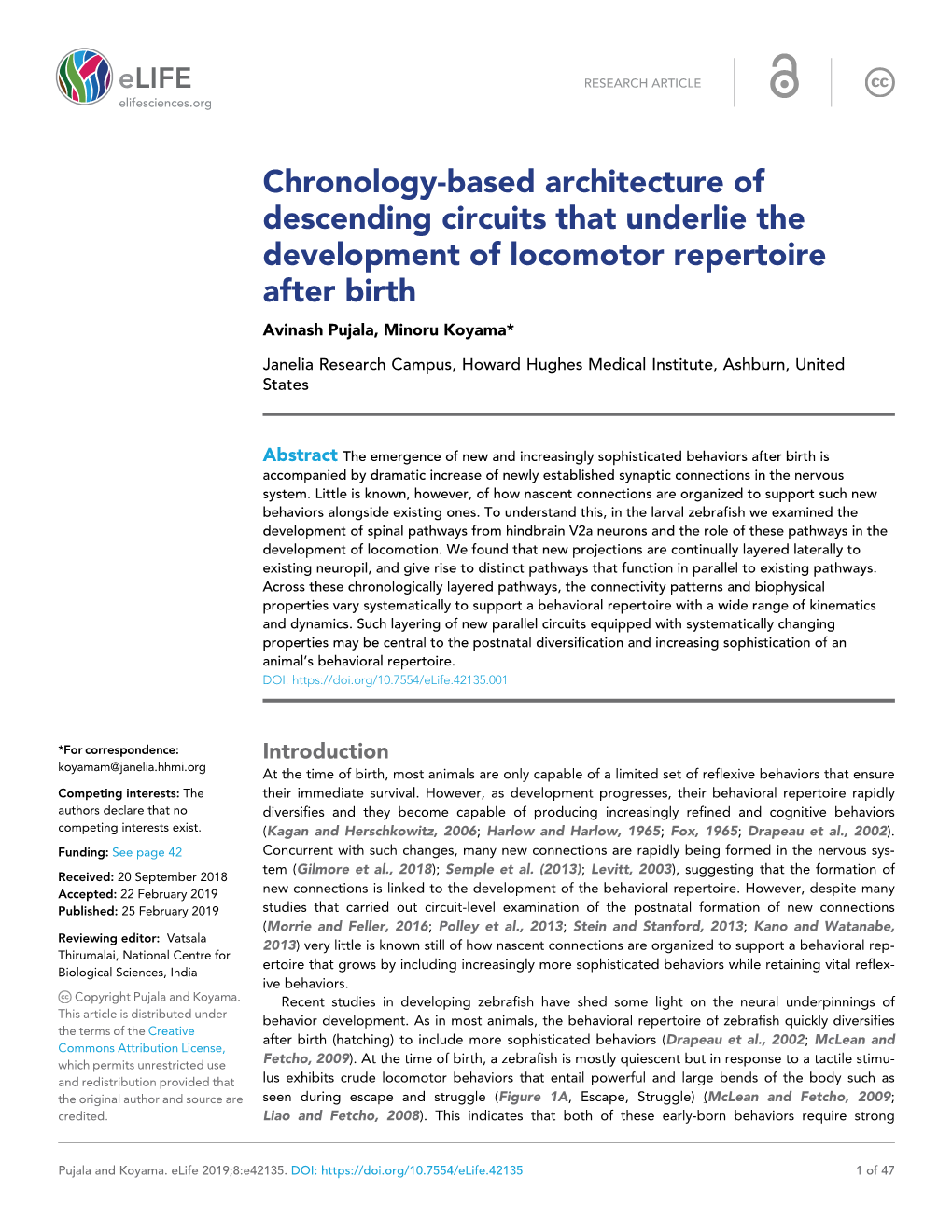 Chronology-Based Architecture of Descending Circuits That Underlie the Development of Locomotor Repertoire After Birth Avinash Pujala, Minoru Koyama*