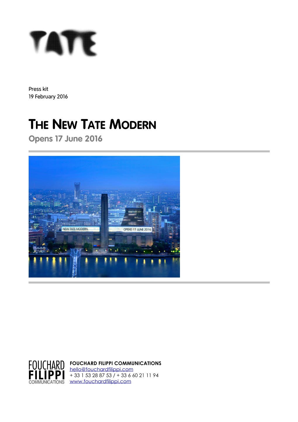 THE NEW TATE MODERN Opens 17 June 2016