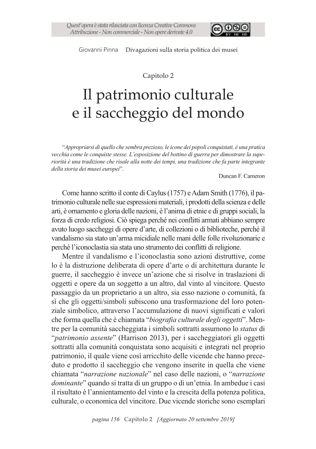 Il Patrimonio Culturale E Il Saccheggio Del Mondo