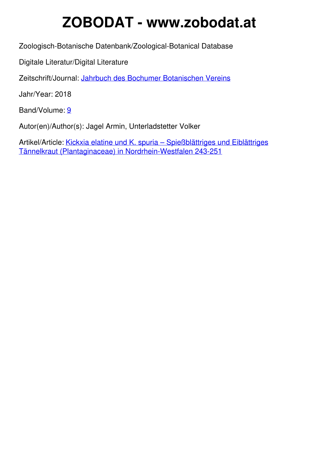 Kickxia Elatine Und K. Spuria – Spießblättriges Und Eiblättriges Tännelkraut (Plantaginaceae) in Nordrhein-Westfalen 243-251 © Bochumer Botanischer Verein E.V