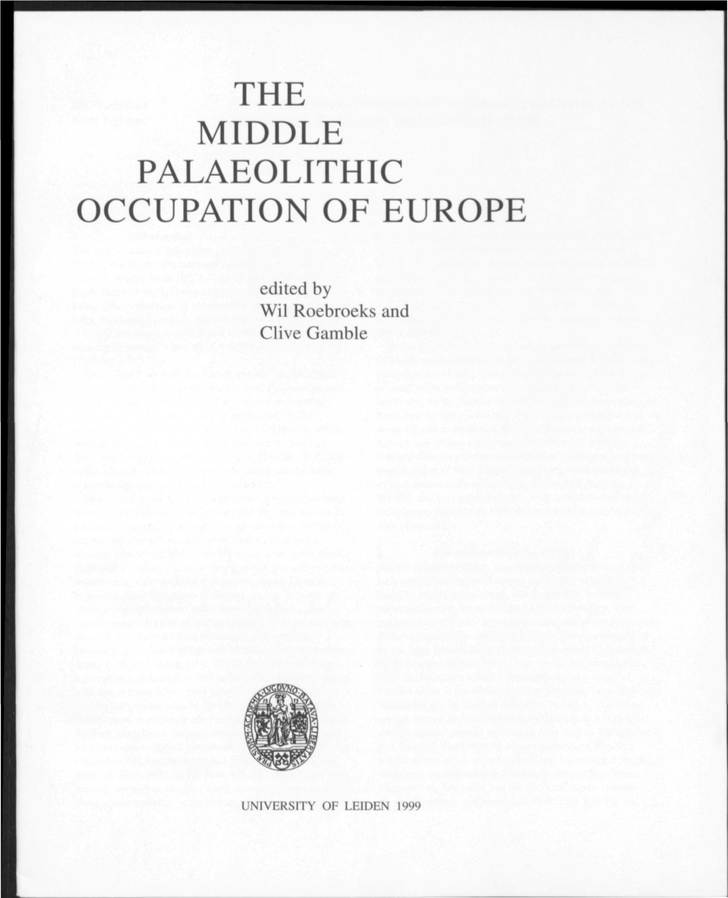 Middle Palaeolithic Occupation of Europe