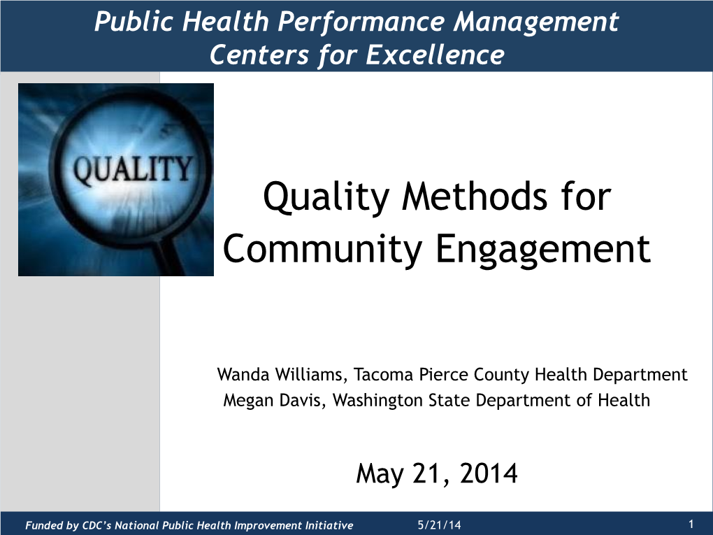 Common Quality Methods for Community Health Assessment And