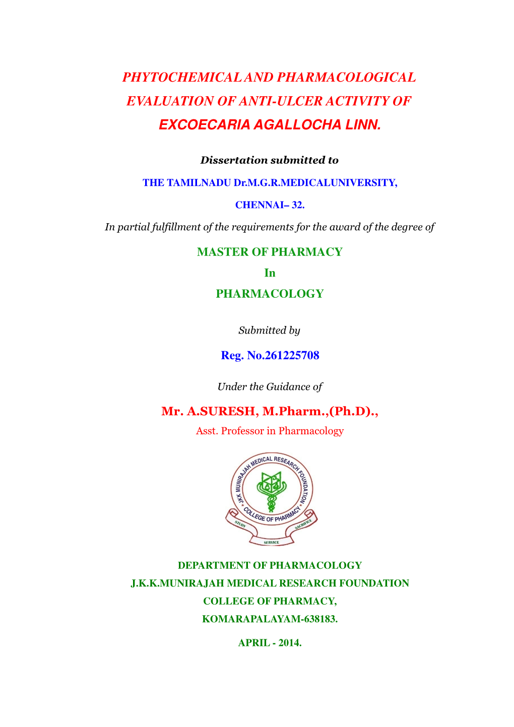 Phytochemical and Pharmacological Evaluation of Anti-Ulcer Activity of Excoecaria Agallocha Linn