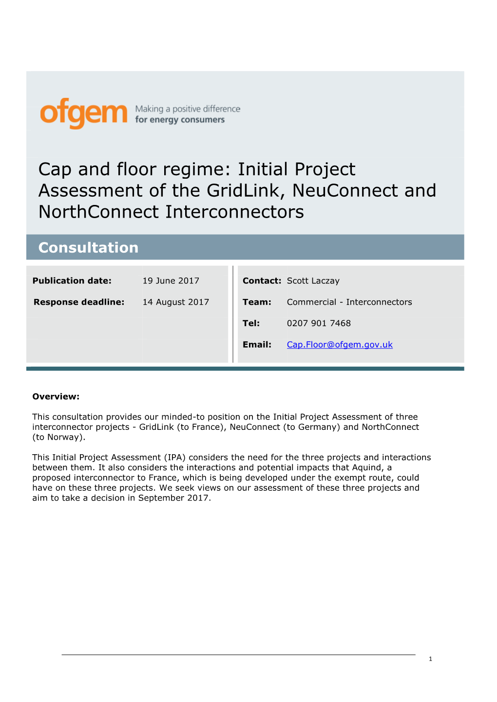 Cap and Floor Regime: Initial Project Assessment of the Gridlink, Neuconnect and Northconnect Interconnectors