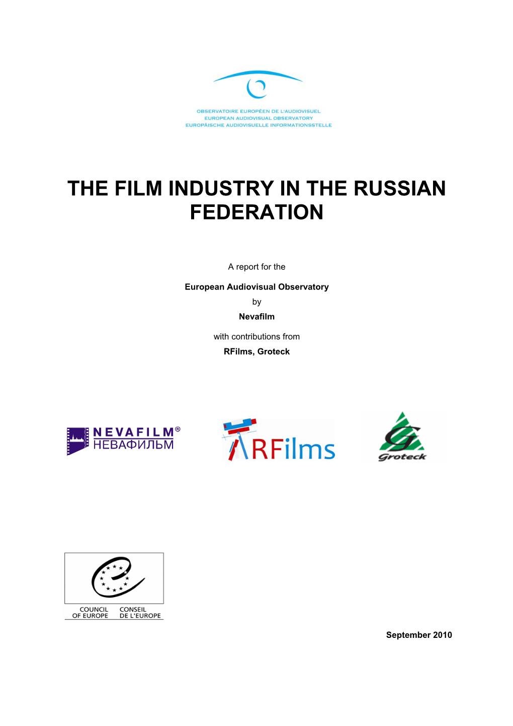 The Film Industry in the Russian Federation