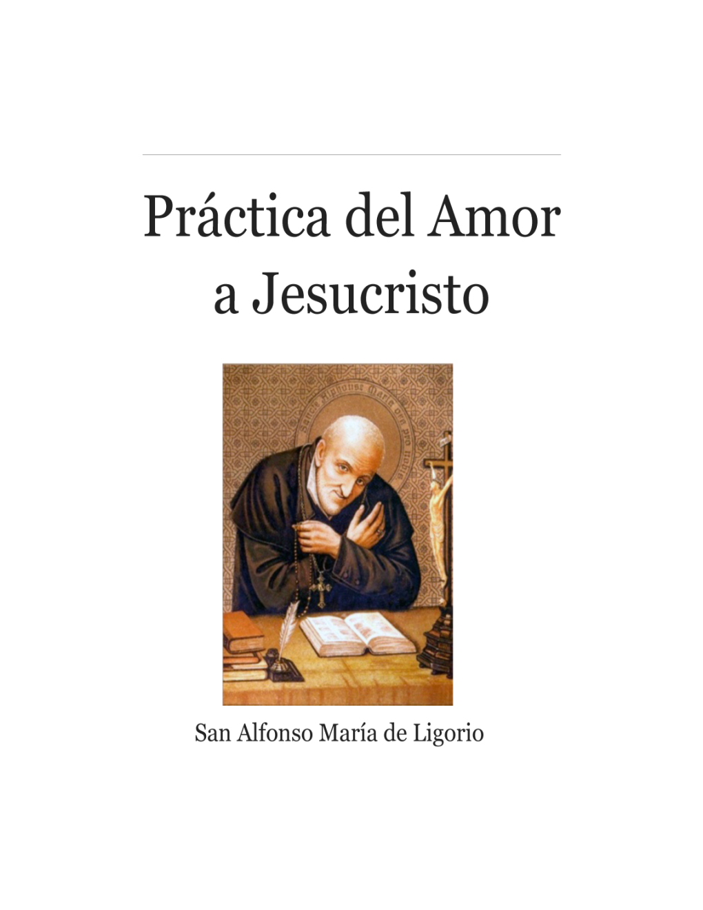 Practica Del Amor a Jesucristo