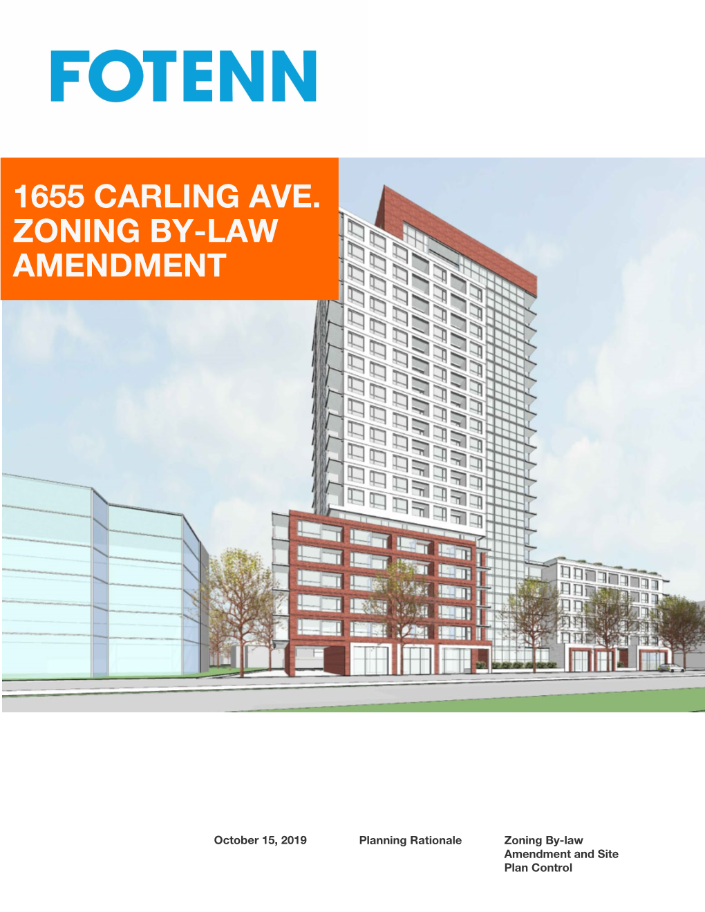 1655 Carling Ave. Zoning By-Law Amendment