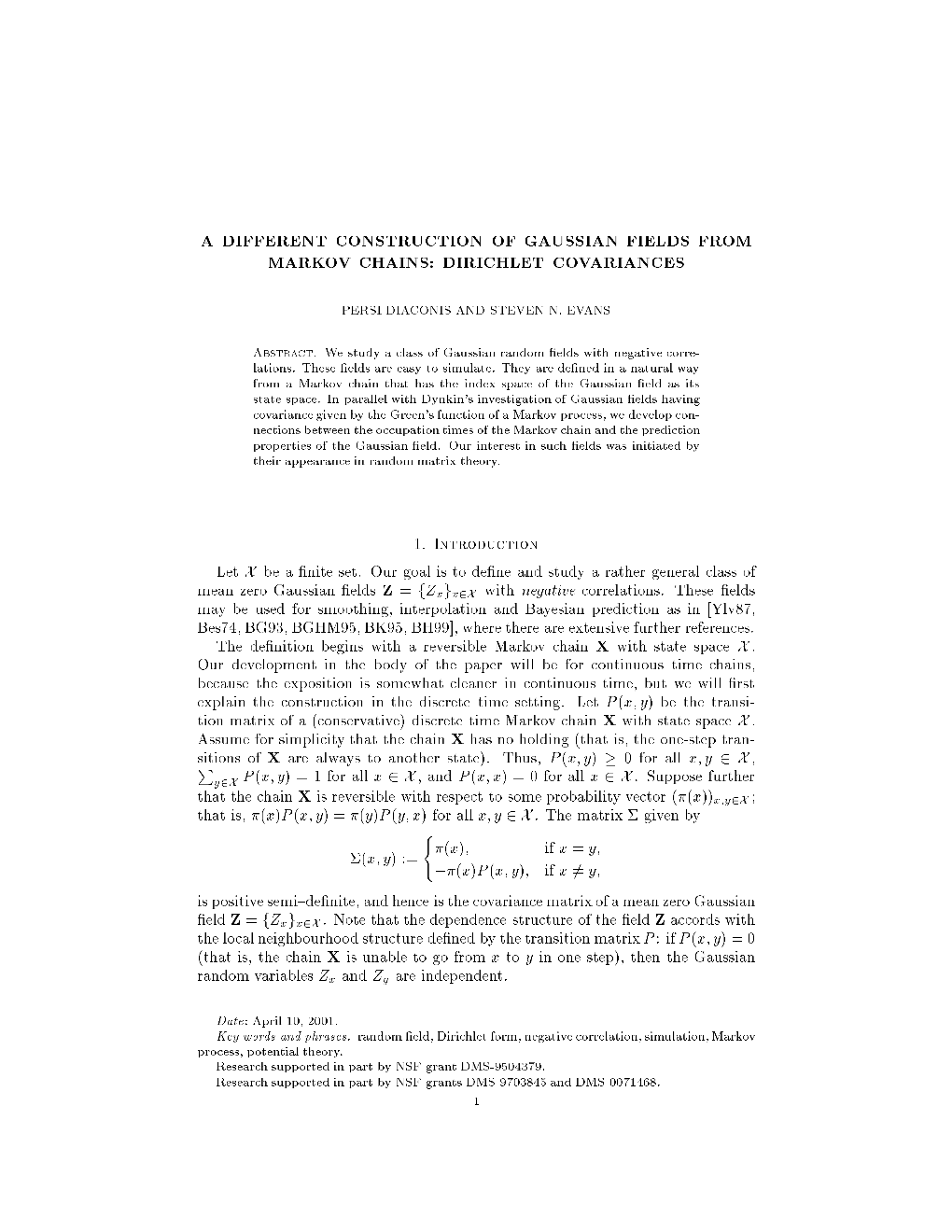 A Different Construction of Gaussian Fields From