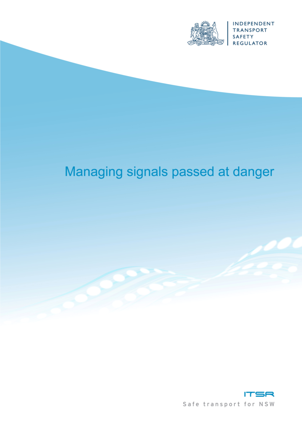 Managing Signals Passed at Danger Paper