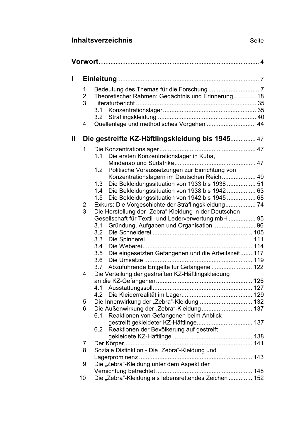 II Die Gestreifte KZ-Häftlingskleidung Bis 1945