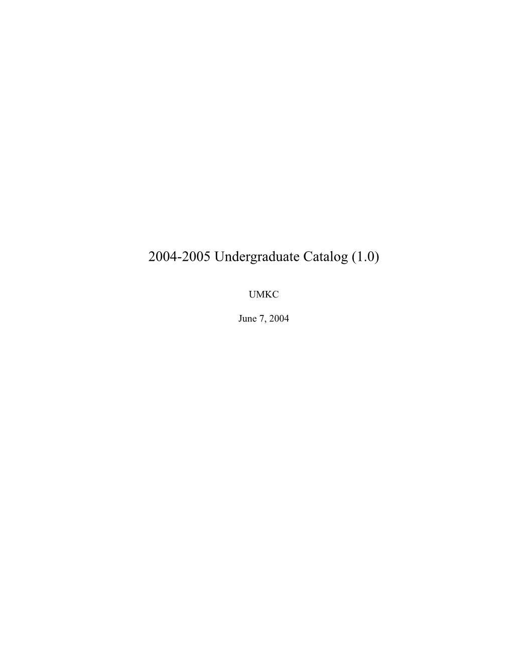 2004-2005 Undergraduate Catalog (1.0)