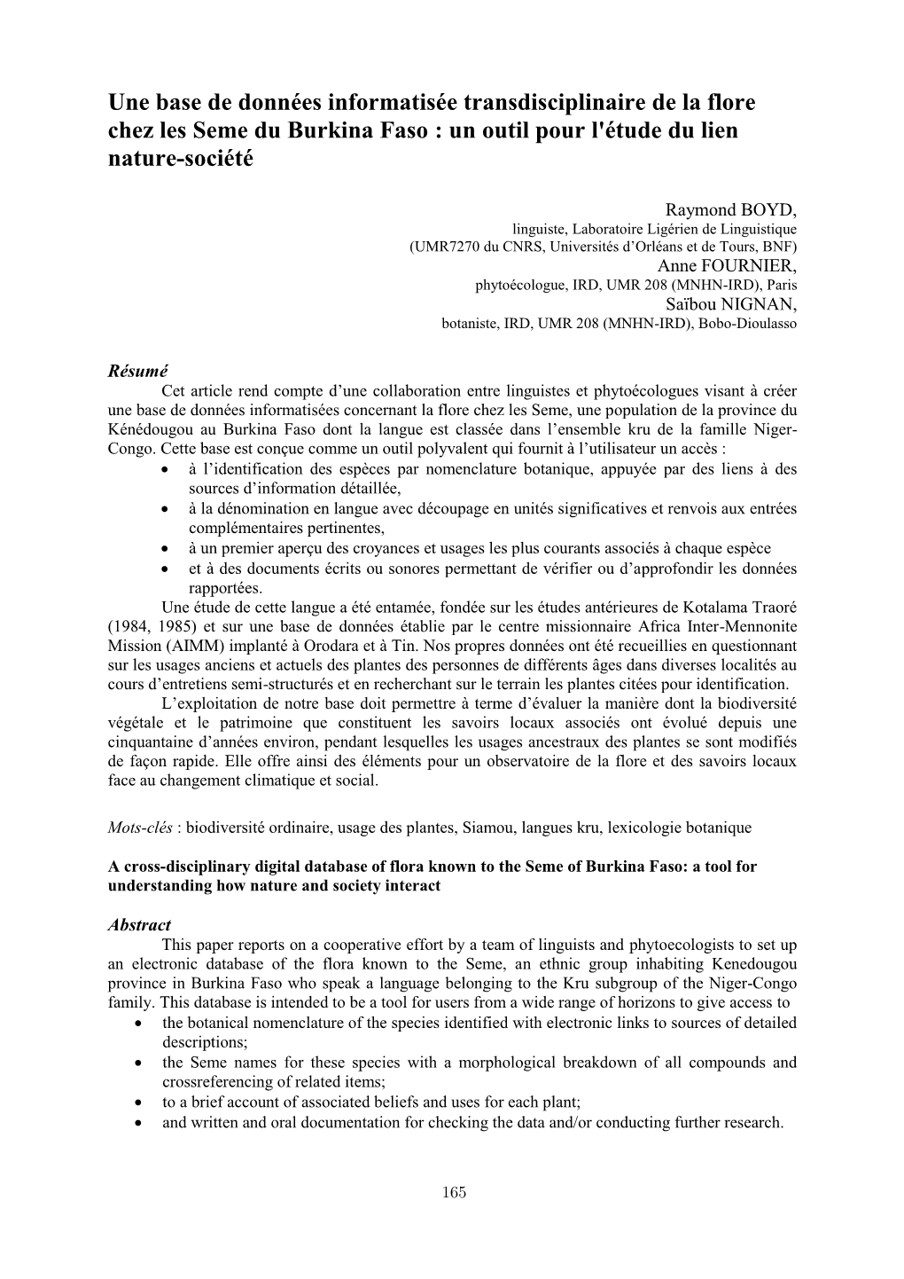 Une Base De Données Informatisée Transdisciplinaire De La Flore Chez Les Seme Du Burkina Faso : Un Outil Pour L'étude Du Lien Nature-Société