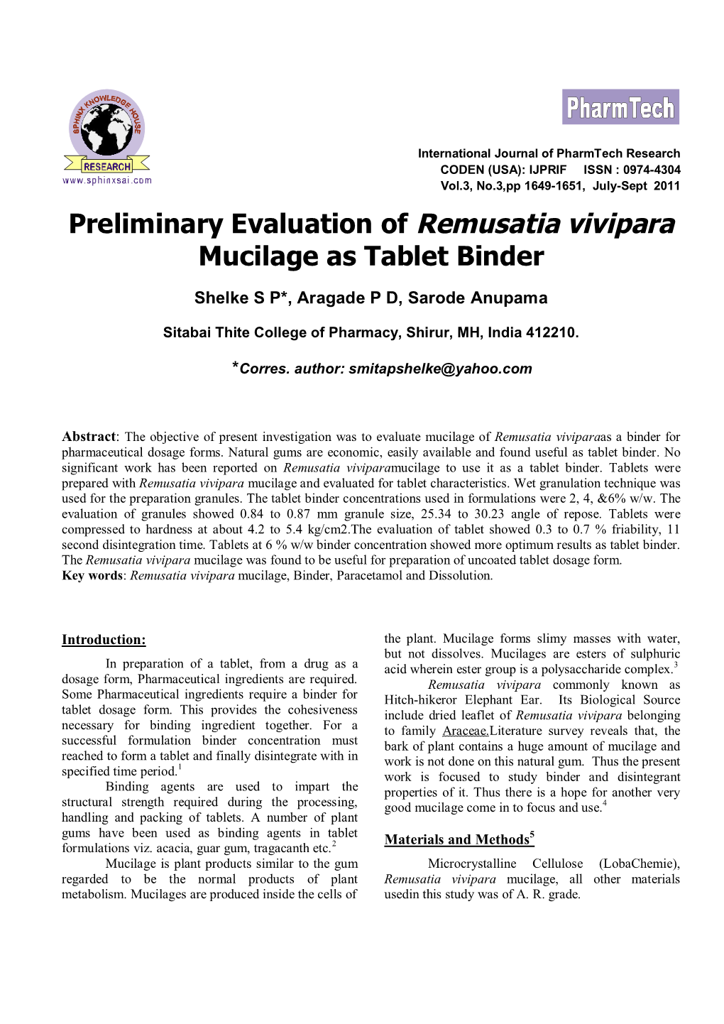 Preliminary Evaluation of Remusatia Vivipara Mucilage As Tablet Binder