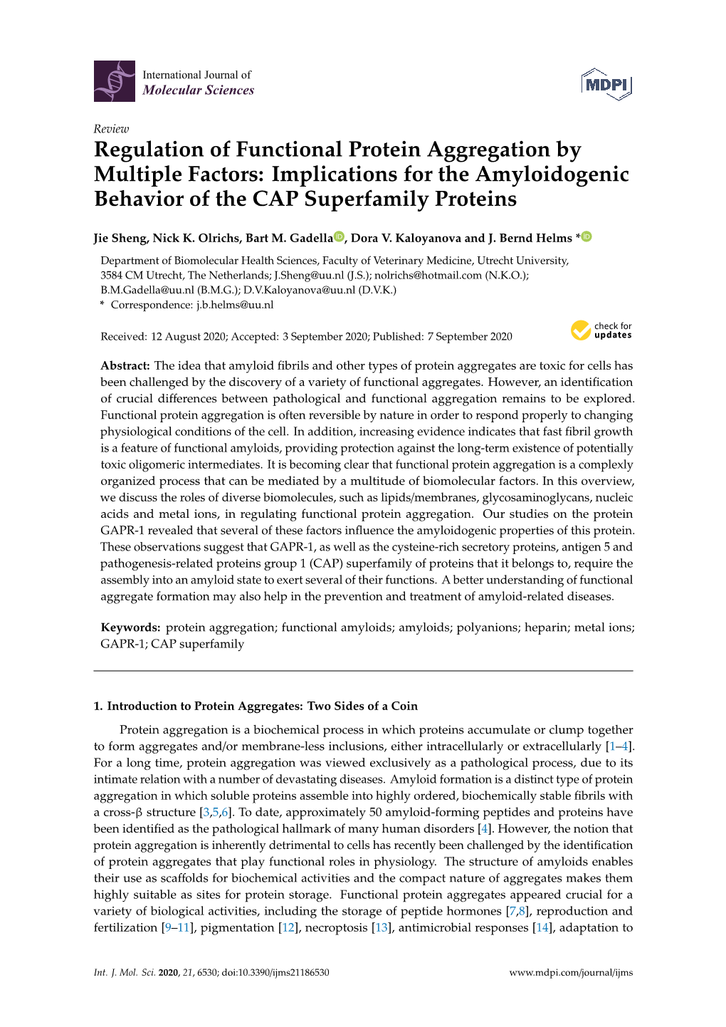 Regulation of Functional Protein Aggregation by Multiple Factors: Implications for the Amyloidogenic Behavior of the CAP Superfamily Proteins