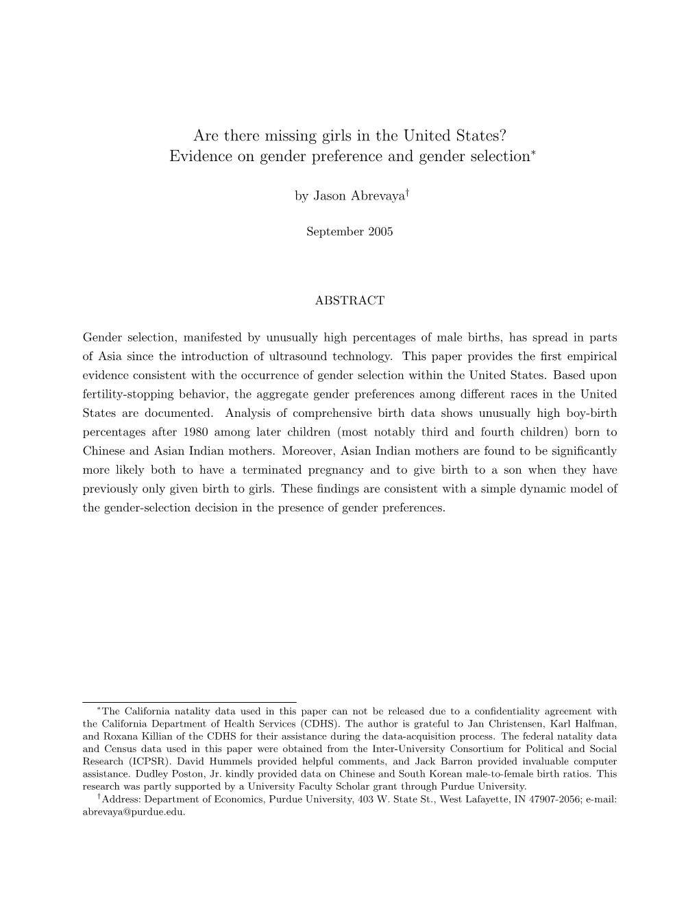 Are There Missing Girls in the United States? Evidence on Gender Preference and Gender Selection∗