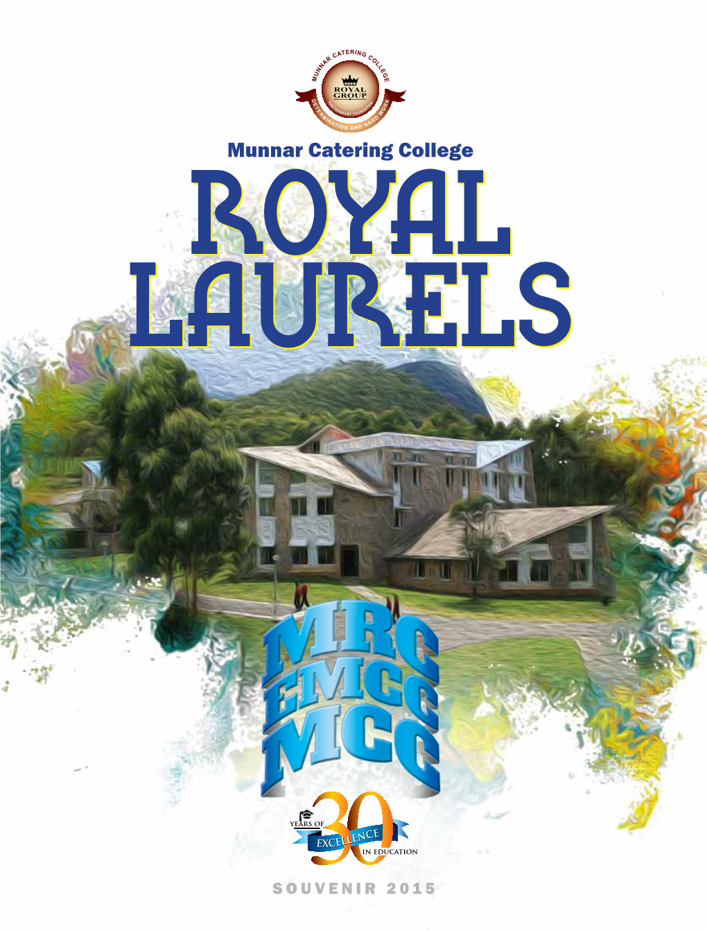 SOUVENIR 2015 for K Royal Packages Erala N Ho by Royal India Lidays