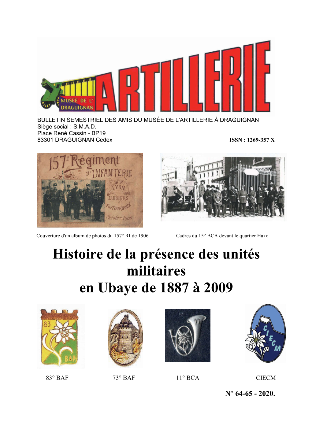 Histoire De La Présence Des Unités Militaires En Ubaye De 1887 À 2009