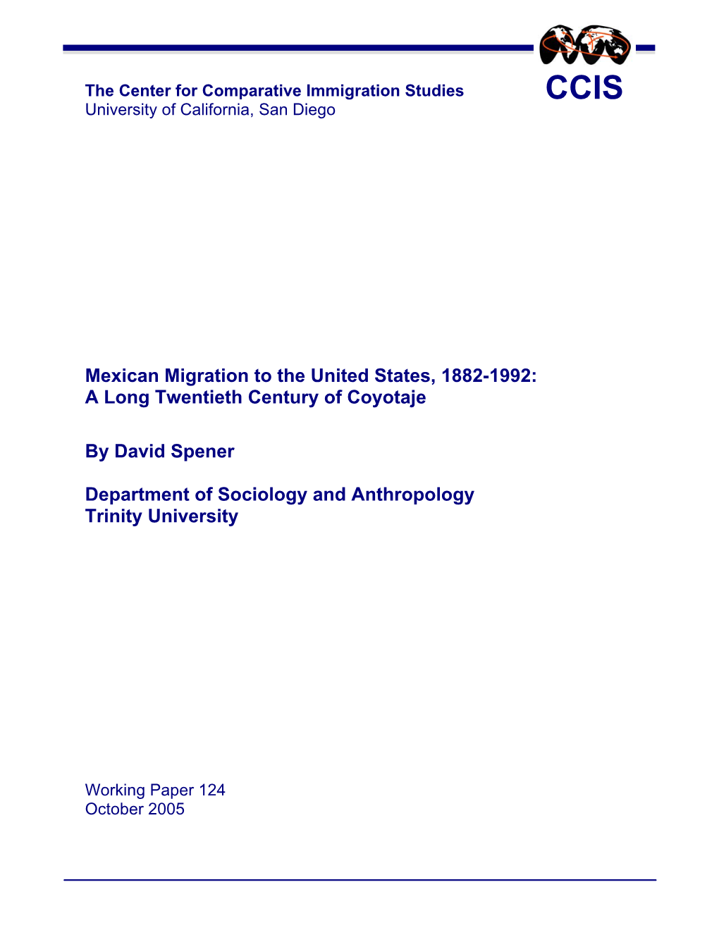 Mexican Migration to the United States, 1882-1992: a Long Twentieth Century of Coyotaje