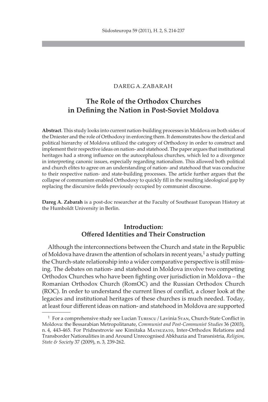 The Role of the Orthodox Churches in Defining the Nation in Post-Soviet Moldova