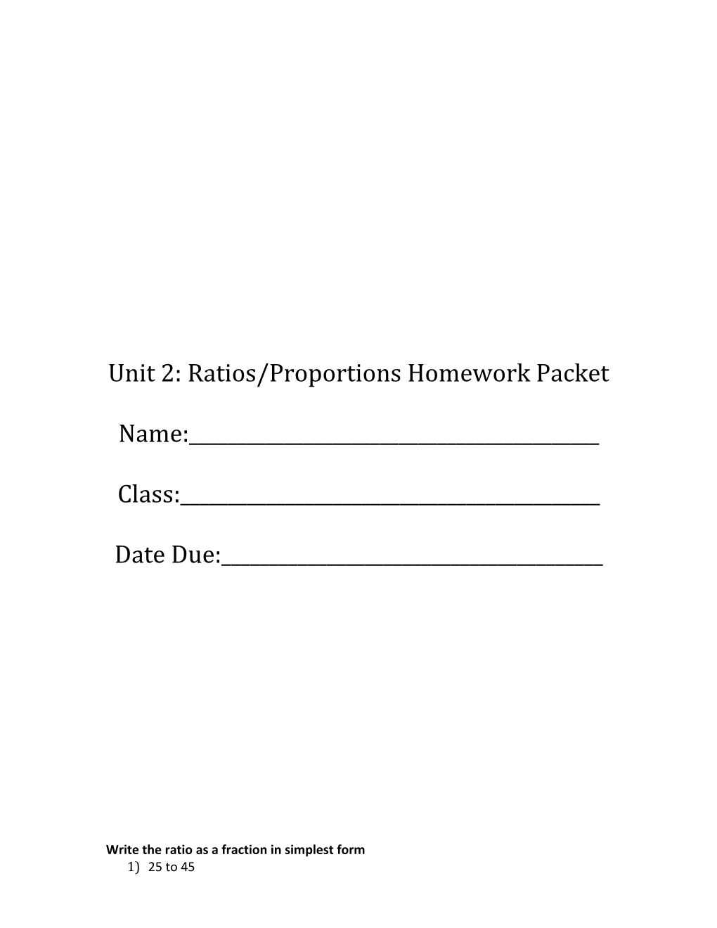 Write the Ratio As a Fraction in Simplest Form