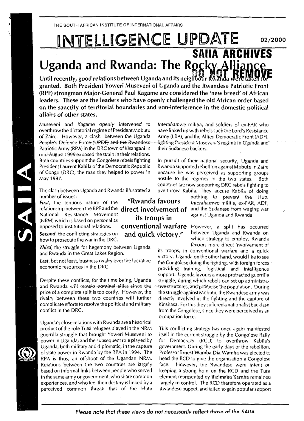 SANA ARCHIVES Uganda and Rwanda: the R Until Recently, Good Relations Between Uganda and Its Neigh Granted