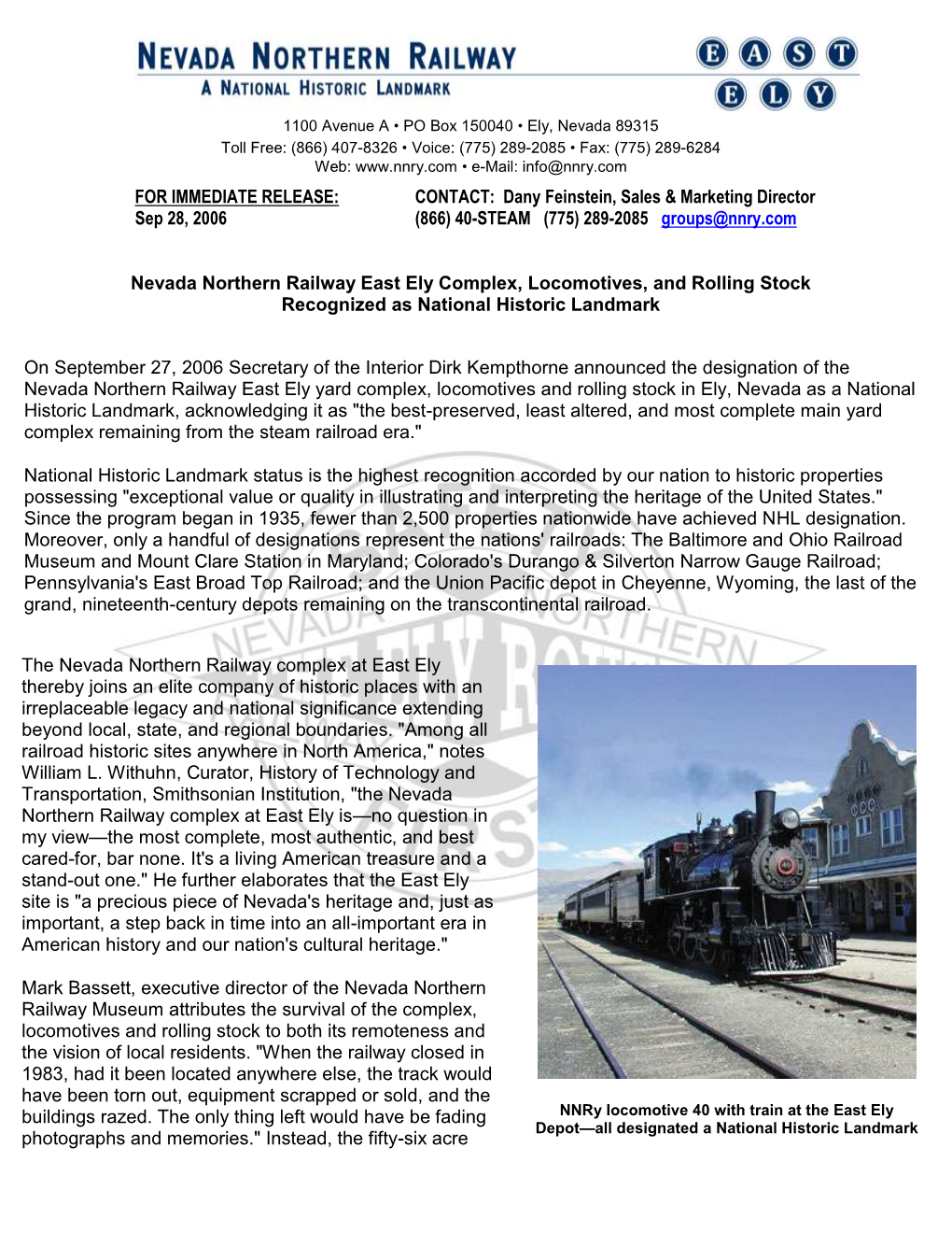 FOR IMMEDIATE RELEASE: CONTACT: Dany Feinstein, Sales & Marketing Director Sep 28, 2006 (866) 40-STEAM (775) 289-2085 Groups@Nnry.Com