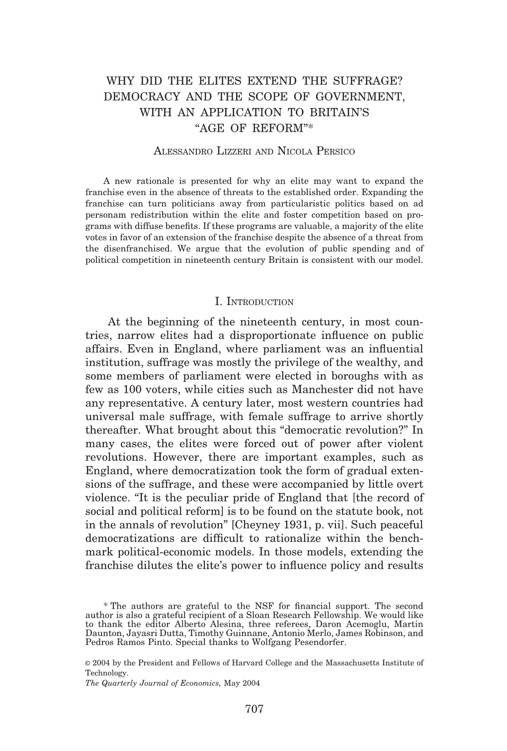 Why Did the Elites Extend the Suffrage? Democracy and the Scope of Government, with an Application to Britain’S “Age of Reform”*