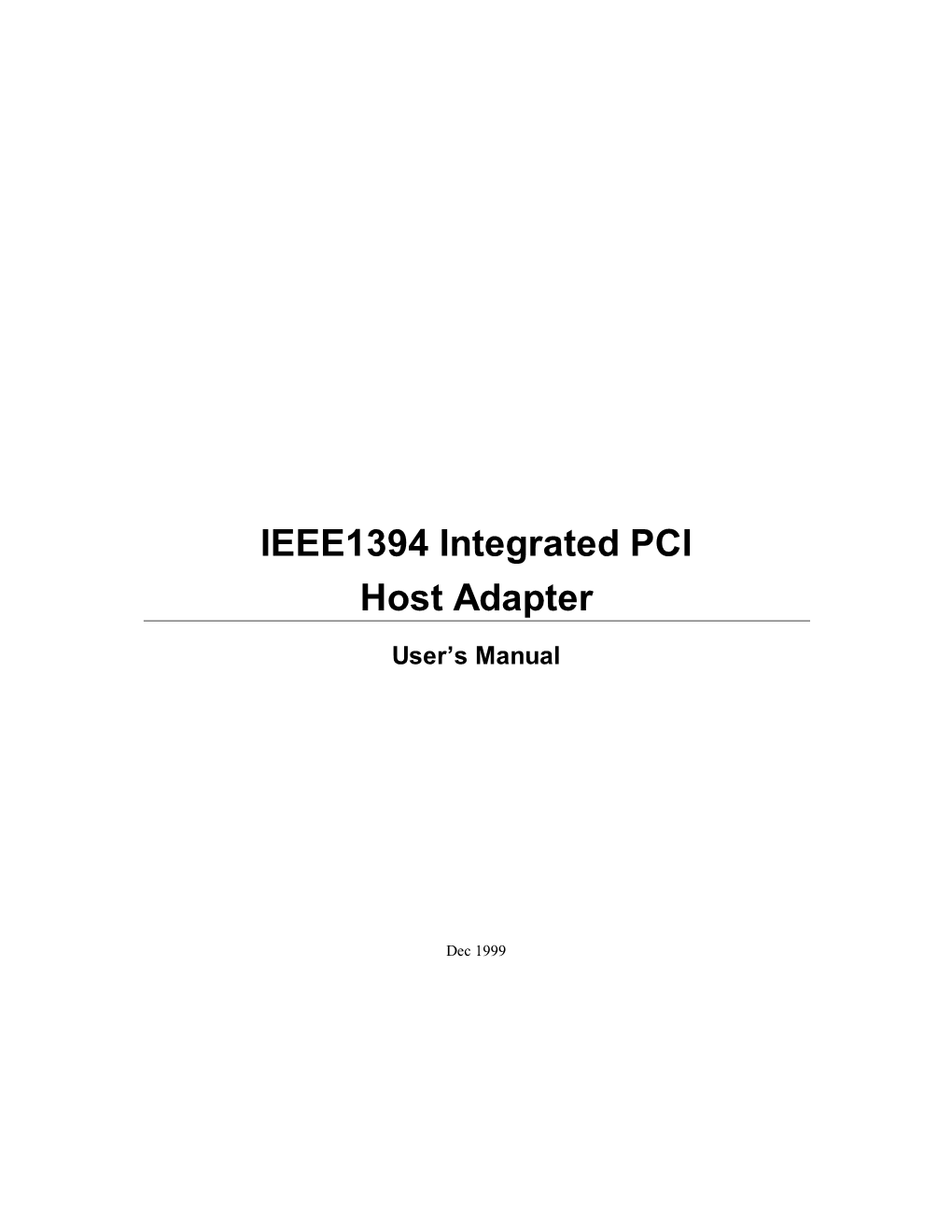 IEEE1394 Integrated PCI Host Adapter
