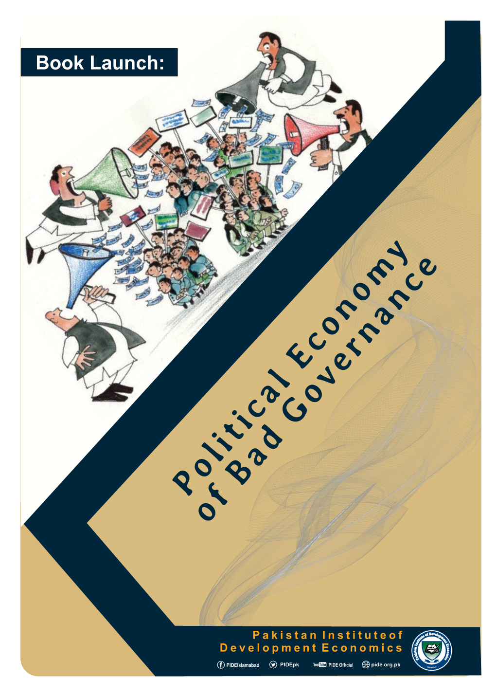 Political Economy of Bad Governance' Is Yet Another Marvelous Attempt at Investigating the Interaction Between Economy, Governance, and Politics