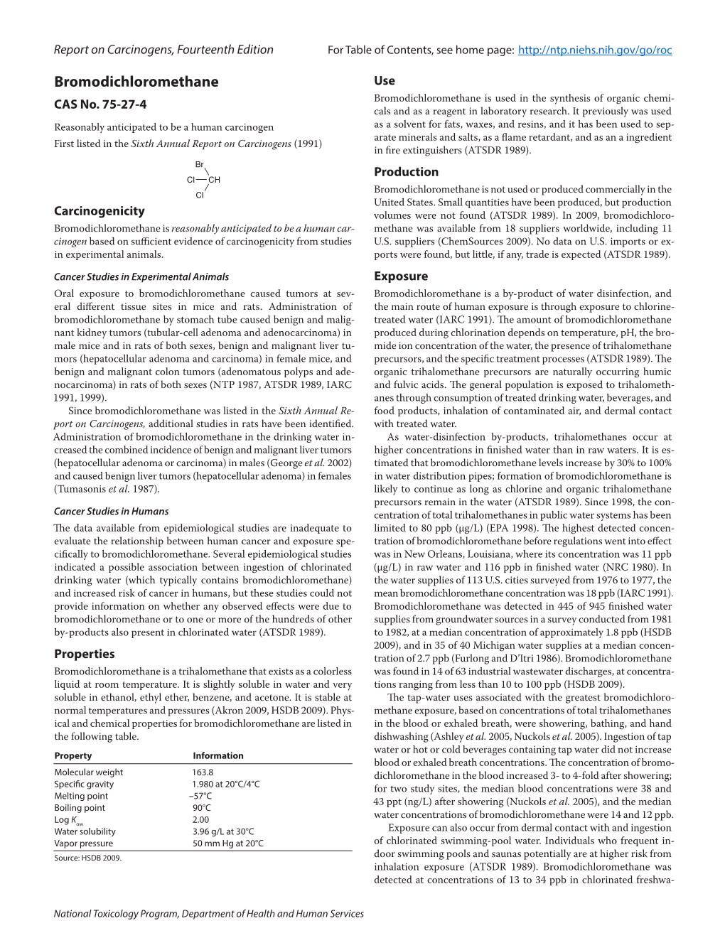 Bromodichloromethane Use CAS No