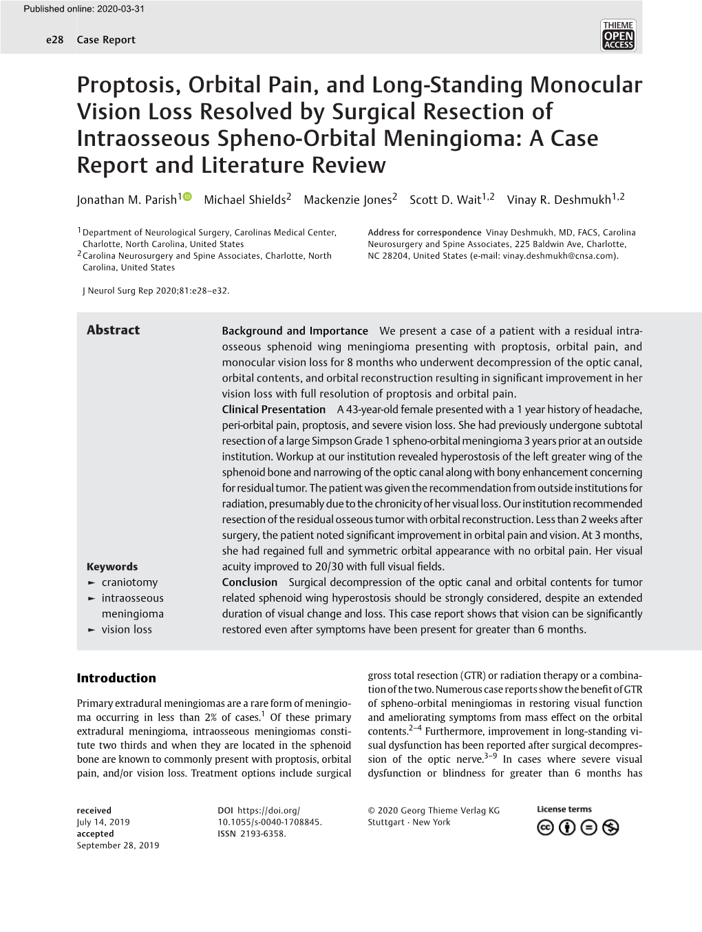 Proptosis, Orbital Pain, and Long-Standing Monocular Vision